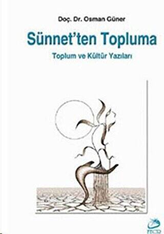 Sünnet’ten Topluma - 1