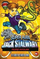 Süper Ajan Jack Stalwart 6 - Fildişi Avcıları - 1