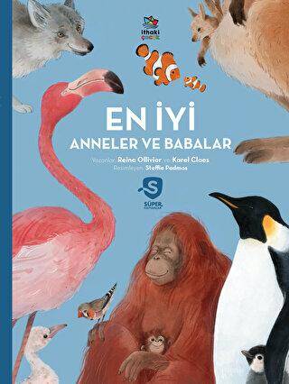 Süper Hayvanlar Serisi - En İyi Anneler ve Babalar - 1