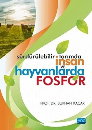 Sürdürülebilir Tarımda İnsan ve Hayvanlarda Fosfor - 1