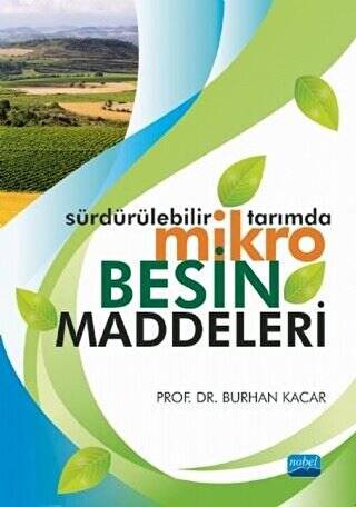 Sürdürülebilir Tarımda Mikro Besin Maddeleri - 1