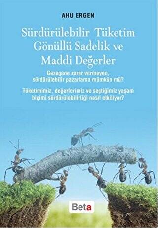 Sürdürülebilir Tüketim Gönüllü Sadelik ve Maddi Değerler - 1