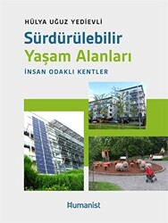 Sürdürülebilir Yaşam Alanları - İnsan Odaklı Kentler - 1