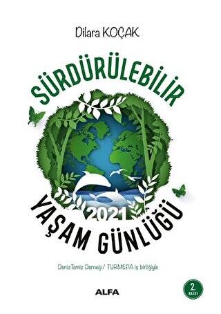 Sürdürülebilir Yaşam Günlüğü 2021 - 1