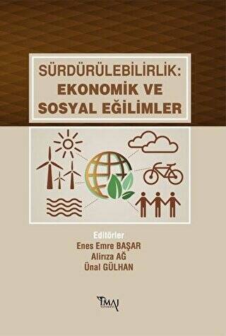 Sürdürülebilirlik: Ekonomik ve Sosyal Eğilimler - 1