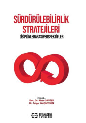 Sürdürülebilirlik Stratejileri Disiplinlerarası Perspektifler - 1