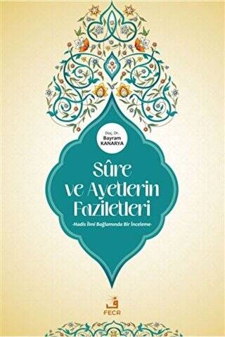 Sure ve Ayetlerin Faziletleri - 1