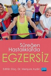 Süreğen Hastalıklarda Egzersiz - 1