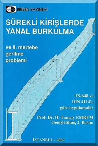 Sürekli Kirişlerde Yanal Burkulma ve 2. Mertebe Gerilme Problemi - 1