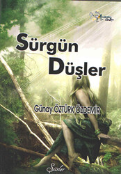 Sürgün Düşler - 1