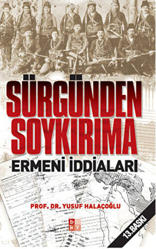 Sürgünden Soykırıma Ermeni İddiaları - 1