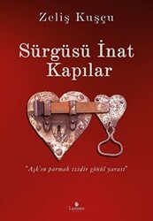 Sürgüsü İnat Kapılar - 1