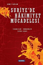 Suriye`de Hakimiyet Mücadelesi - 1