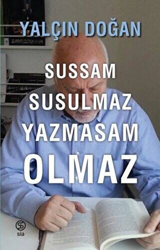 Sussam Susulmaz Yazmasam Olmaz - 1