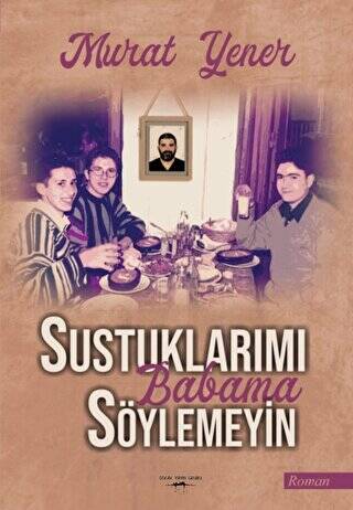 Sustuklarımı Babama Söylemeyin - 1