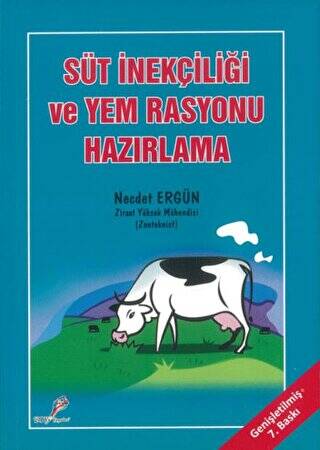 Süt İnekçiliği ve Yem Rasyonu Hazırlama - 1