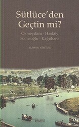 Sütlüce’den Geçtin mi? - 1