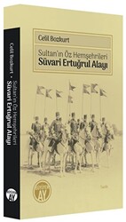 Süvari Ertuğrul Alayı - 1