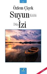 Suyun Külü Düş İzi - 1