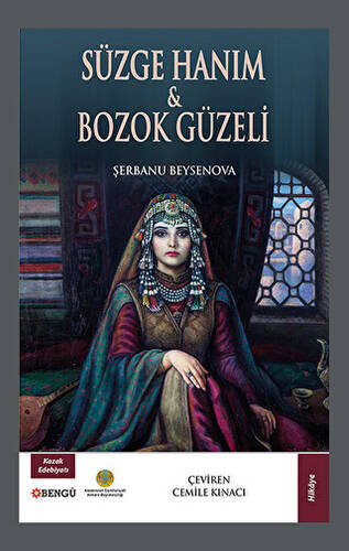 Süzge Hanım ve Bozok Güzeli - 1