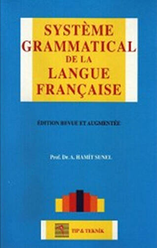 Systeme Grammatical de la Langue Française - 1