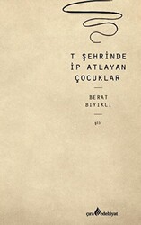 T Şehrinde İp Atlayan Çocuklar - 1