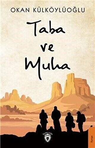 Taba ve Muha - 1