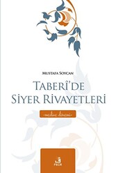 Taberi’de Siyer Rivayetleri - Medine Dönemi - 1