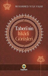 Taberi`nin İtikadi Görüşleri - 1