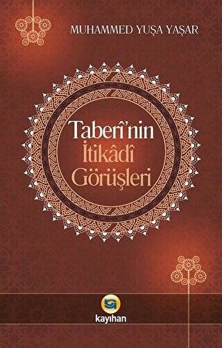 Taberi`nin İtikadi Görüşleri - 1