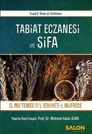 Tabiat Eczanesi ve Şifa - 1