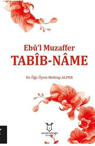 Tabib-Name - Ebu`l Muzaffer - 1