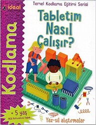 Tabletim Nasıl Çalışır? - Temel Kodlama Eğitimi Serisi - 1