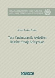 Tacir Yardımcıları ile Akdedilen Rekabet Yasağı Anlaşmaları - 1