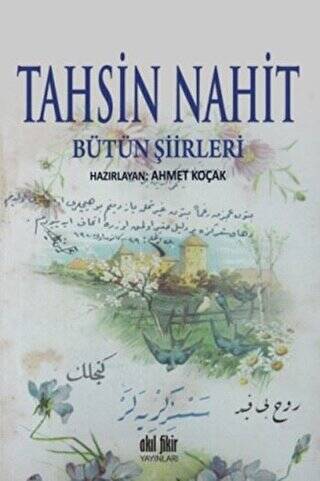 Tahsin Nahit Bütün Şiirleri - 1