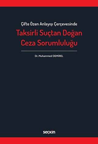 Taksirli Suçtan Doğan Ceza Sorumluluğu - 1