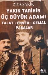 Talat-Enver-Cemal Paşalar - 1