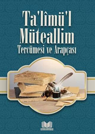 Talimül Müteallim Tercümesi ve Arapçası - 1