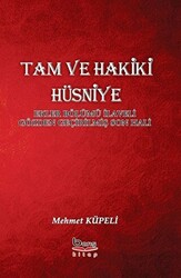 Tam ve Hakiki Hüsniye - 1