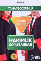 Tamamı Çözümlü İdare Hukuku Hakimlik Soru Bankası - 1