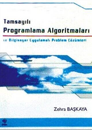 Tamsayılı Programlama Algoritmaları ve Bilgisayar Uygulamalı Problem Çözümleri - 1