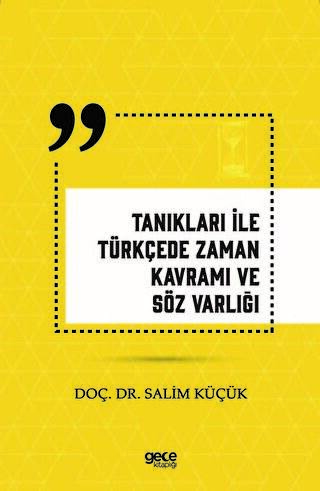 Tanıkları İle Türkçede Zaman Kavramı ve Söz Varlığı - 1