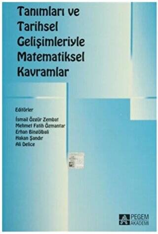 Tanımları ve Tarihsel Gelişimleriyle Matematiksel Kavramlar - 1