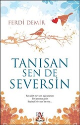 Tanısan Sen De Seversin - 1