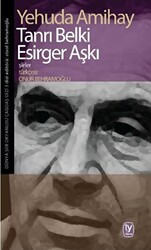 Tanrı Belki Esirger Aşkı - 1