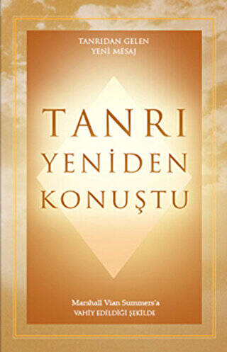 Tanrı Yeniden Konuştu - 1