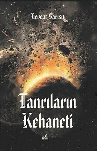 Tanrıların Kehaneti - 1