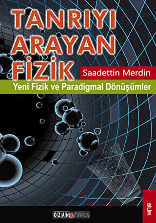 Tanrıyı Arayan Fizik - 1