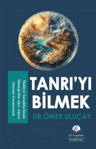 Tanrı`yı Bilmek - 1