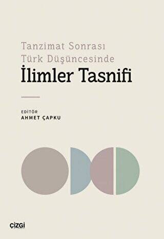 Tanzimat Sonrası Türk Düşüncesinde İlimler Tasnifi - 1